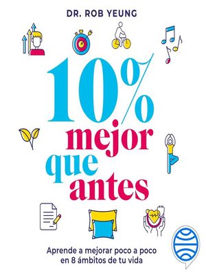 cover image of 10% Mejor que antes